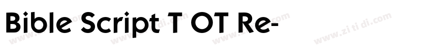 Bible Script T OT Re字体转换